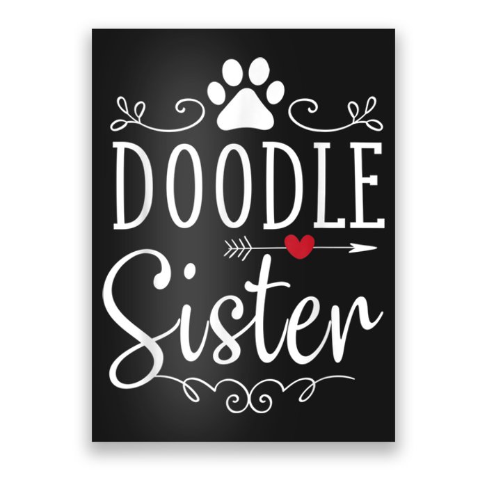 Doodle Sister Funny Doodle Lover Outfit Poster