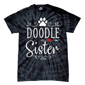 Doodle Sister Funny Doodle Lover Outfit Tie-Dye T-Shirt