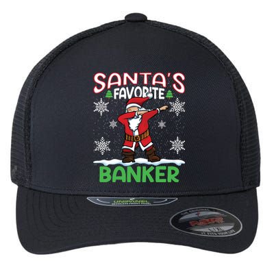 Dab SantaS Favorite Banker Christmas Santa Dabbing Cute Gift Flexfit Unipanel Trucker Cap