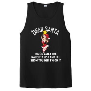 Dear Santa Forget The Naughty List S Funny Christmas Gift PosiCharge Competitor Tank