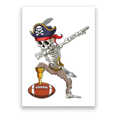Dab Skeleton Funny Dabbing Skeleton Pirate Football Poster