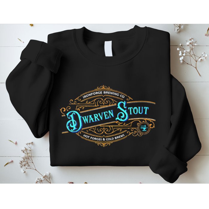 Dwarven Stout Funny Dwarf Beer Gamer Brewery Sweatshirt