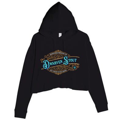 Dwarven Stout Funny Dwarf Beer Gamer Brewery Crop Fleece Hoodie
