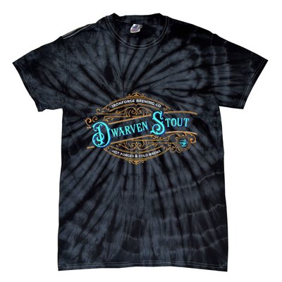 Dwarven Stout Funny Dwarf Beer Gamer Brewery Tie-Dye T-Shirt