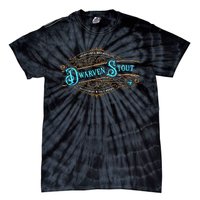 Dwarven Stout Funny Dwarf Beer Gamer Brewery Tie-Dye T-Shirt