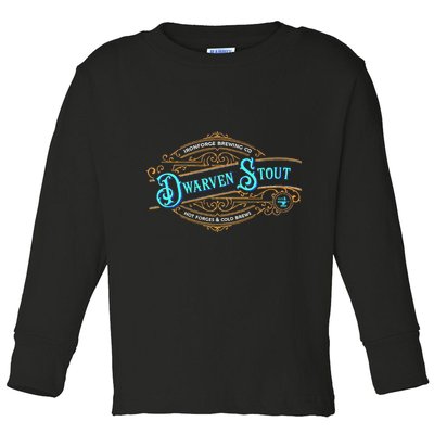 Dwarven Stout Funny Dwarf Beer Gamer Brewery Toddler Long Sleeve Shirt