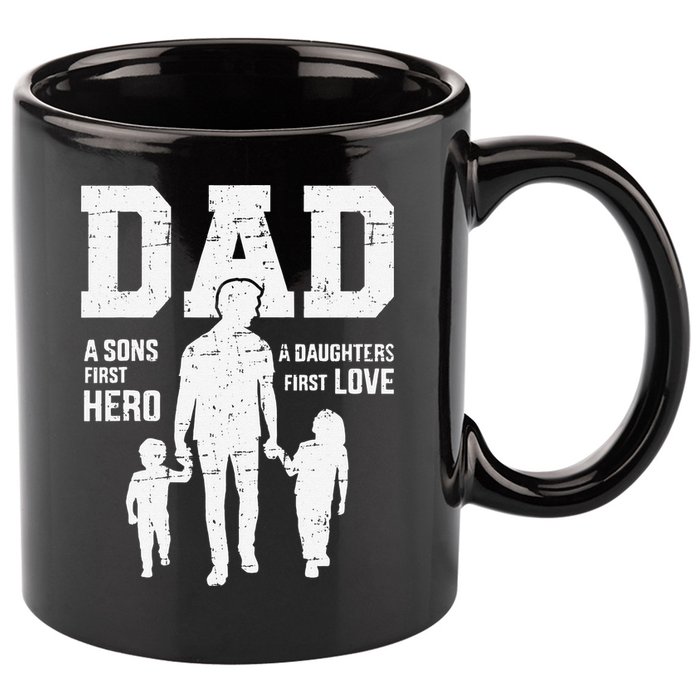 Dad Sons First Hero Daughter Love For Fathers Day 11oz C Handle Ceramic Mug