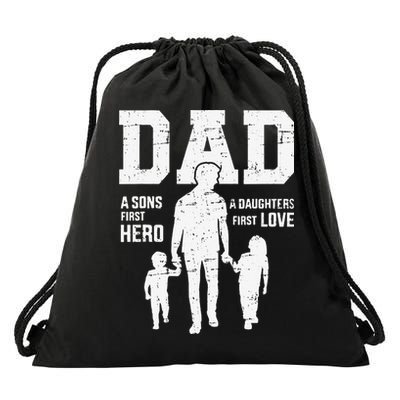 Dad Sons First Hero Daughter Love For Fathers Day Drawstring Bag