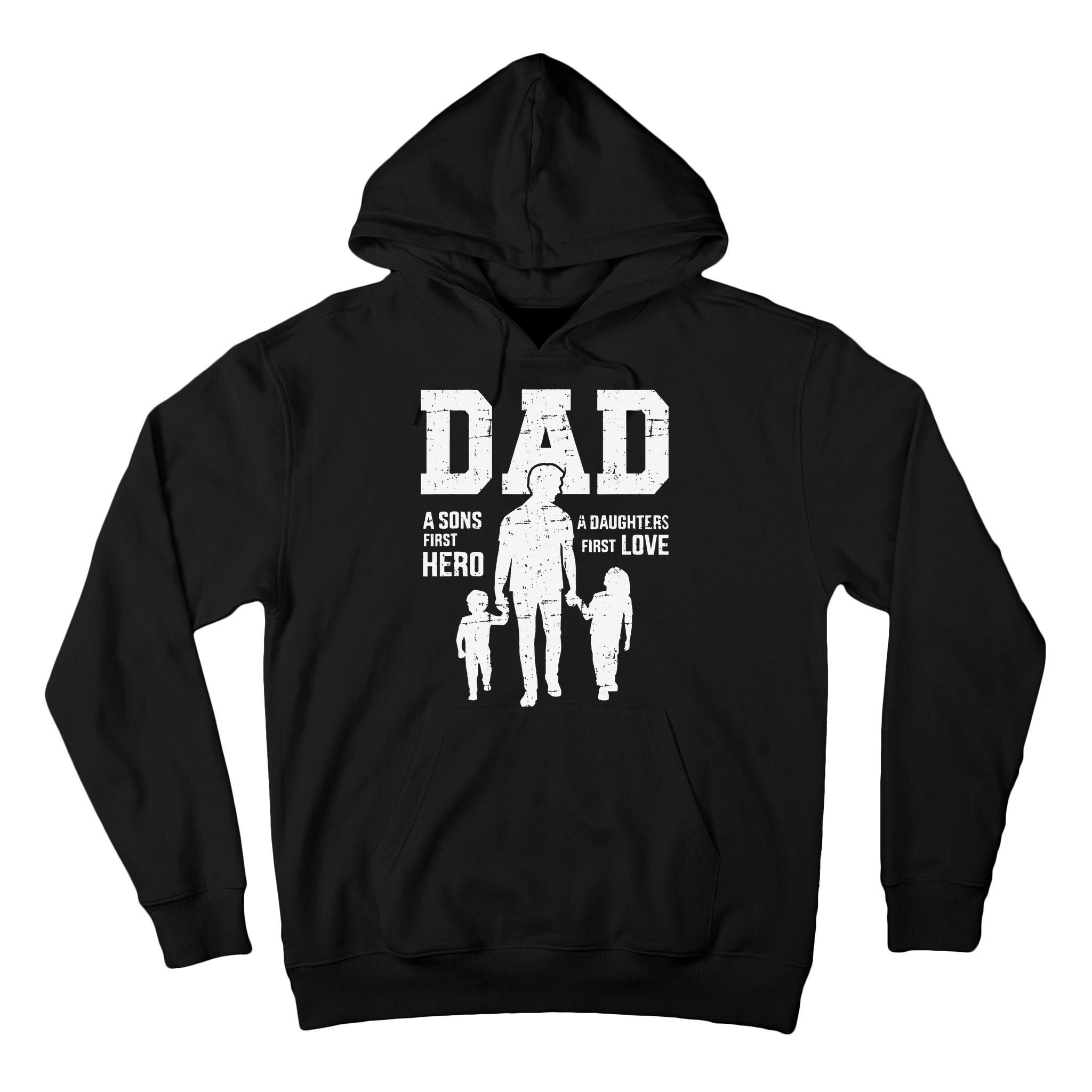 Dad Sons First Hero Daughter Love For Fathers Day Tall Hoodie