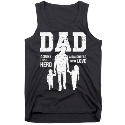 Dad Sons First Hero Daughter Love For Fathers Day Tank Top