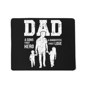 Dad Sons First Hero Daughter Love For Fathers Day Mousepad