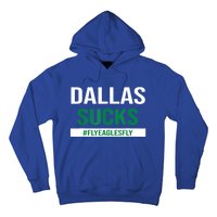 Dallas Sucks Funny Gag Gift For Philly Sports Fans Hoodie