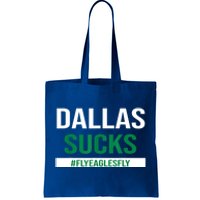 Dallas Sucks Funny Gag Gift For Philly Sports Fans Tote Bag