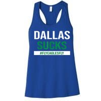 Dallas Sucks Funny Gag Gift For Philly Sports Fans Women's Racerback Tank