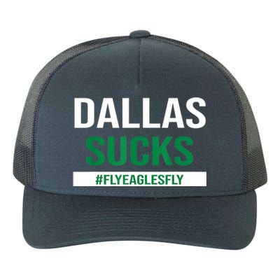 Dallas Sucks Funny Gag Gift For Philly Sports Fans Yupoong Adult 5-Panel Trucker Hat