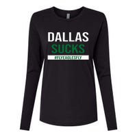 Dallas Sucks Funny Gag Gift for Philly Sports Fans Womens Cotton Relaxed Long Sleeve T-Shirt