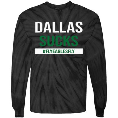 Dallas Sucks Funny Gag Gift for Philly Sports Fans Tie-Dye Long Sleeve Shirt