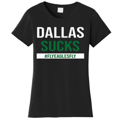 Dallas Sucks Funny Gag Gift for Philly Sports Fans Women's T-Shirt