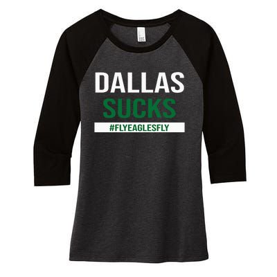 Dallas Sucks Funny Gag Gift for Philly Sports Fans Women's Tri-Blend 3/4-Sleeve Raglan Shirt