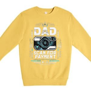 Dad Scan For Payment Father Humor Premium Crewneck Sweatshirt