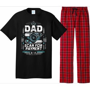 Dad Scan For Payment Father Humor Pajama Set