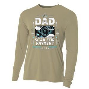 Dad Scan For Payment Father Humor Cooling Performance Long Sleeve Crew