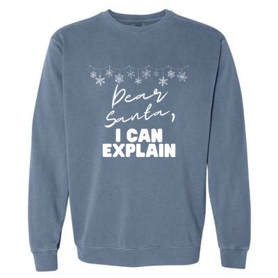 Dear Santa Funny Christmas Holiday Gift Designs Xmas Great Gift Garment-Dyed Sweatshirt