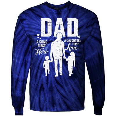 Dad Sons First Hero Daughters Love For Fathers Day Tie-Dye Long Sleeve Shirt