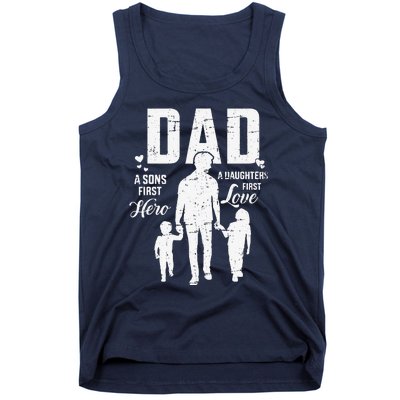 Dad Sons First Hero Daughters Love For Fathers Day Tank Top