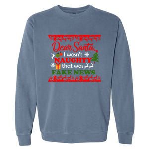 Dear Santa Fake News Trump Christmas Xmas Gift Dults Gift Garment-Dyed Sweatshirt