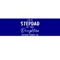 Daughters Stepfather Family Daddy Fathers Day Funny Stepdad Gift Bumper Sticker