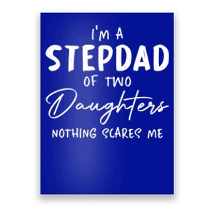 Daughters Stepfather Family Daddy Fathers Day Funny Stepdad Gift Poster