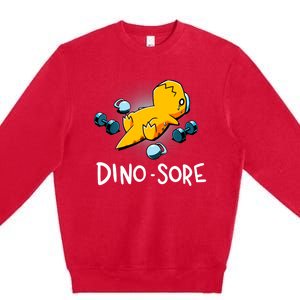 Dino Sore Funny Dinosaur Workout Gym Fitness Lifting Premium Crewneck Sweatshirt