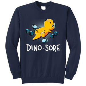 Dino Sore Funny Dinosaur Workout Gym Fitness Lifting Tall Sweatshirt