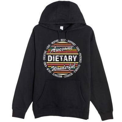 Dietary Shirts Food Service Week Dietary Appreciation Gifts Premium Pullover Hoodie