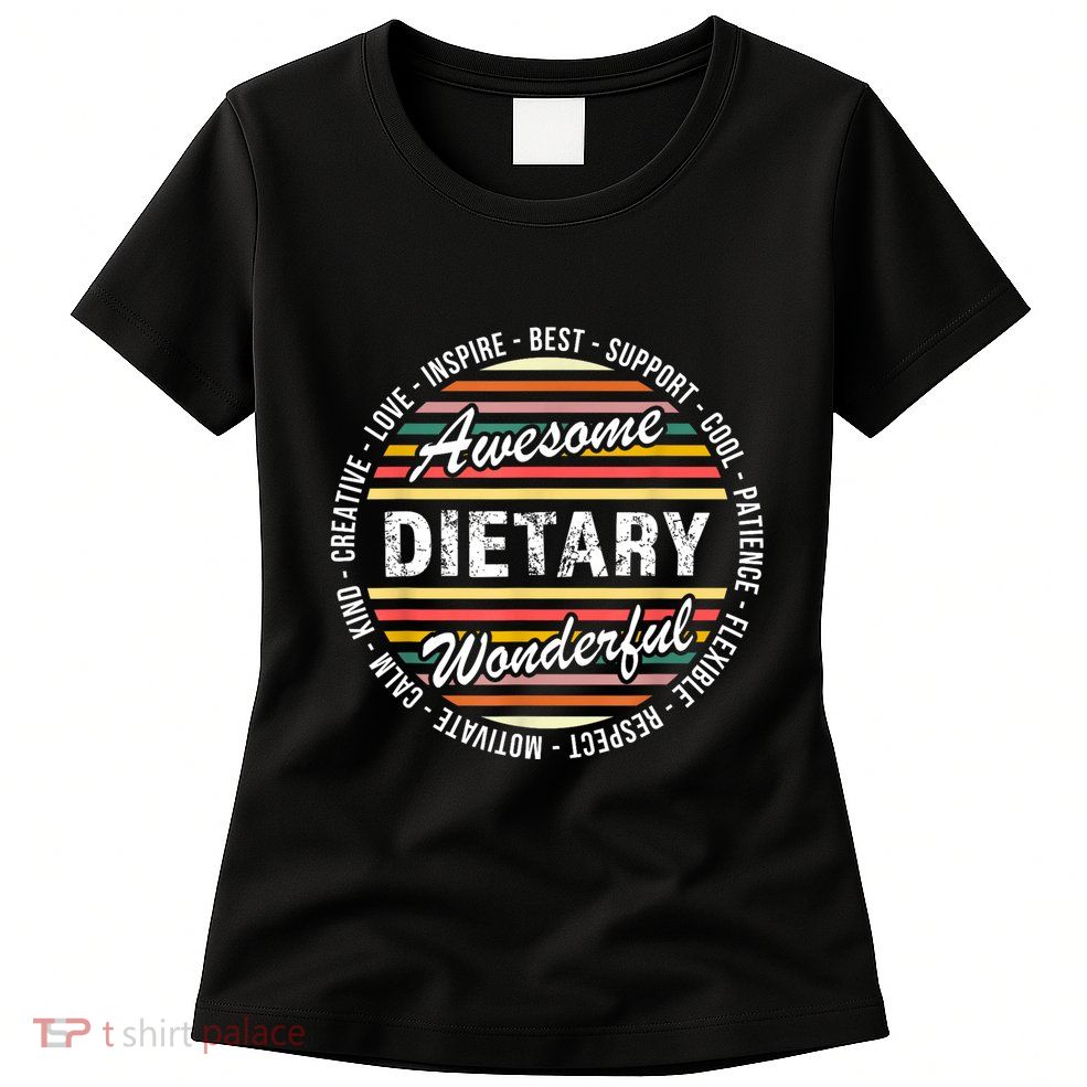 Dietary Shirts Food Service Week Dietary Appreciation Gifts Womens T-Shirt