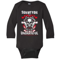 Do Survey For Ungrateful Land Surveyor Baby Long Sleeve Bodysuit