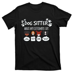 Dog Sitter Funny Dogs Faces Reaction Caring Grooming Stylist Gift T-Shirt