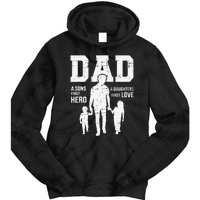 Dad sons first hero daughter love for father's day Tie Dye Hoodie