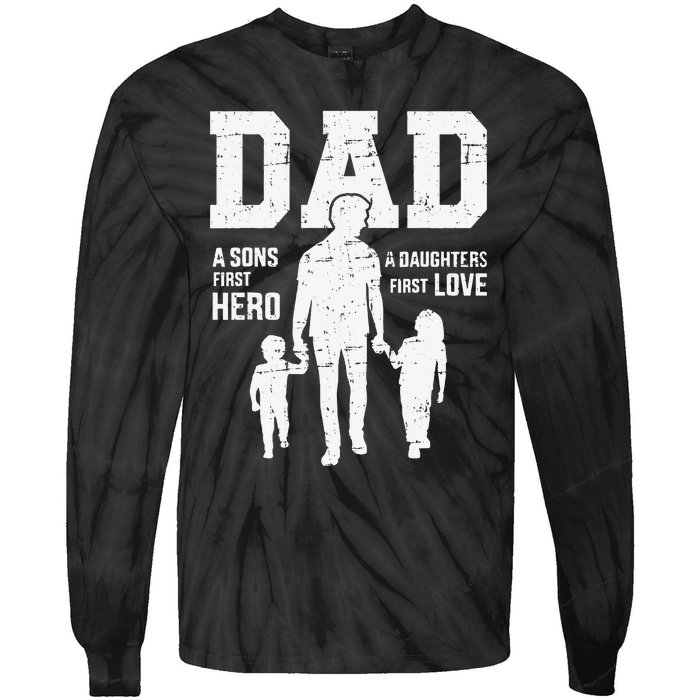 Dad sons first hero daughter love for father's day Tie-Dye Long Sleeve Shirt