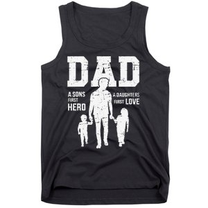 Dad sons first hero daughter love for father's day Tank Top