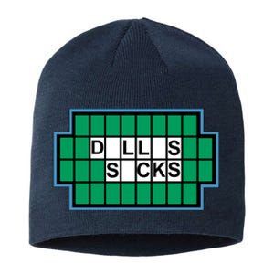 Dallas Sucks Funny I Hate Dallas Dallas Sucks Sustainable Beanie