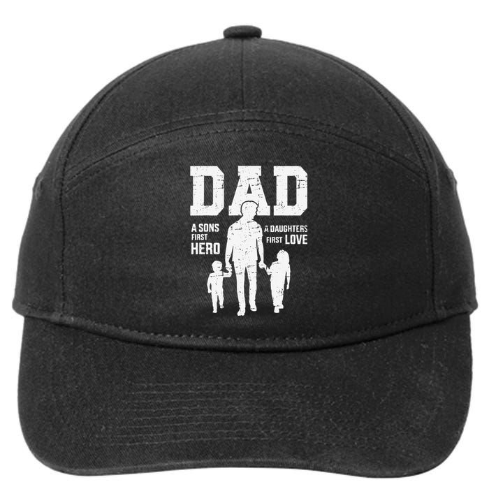 Dad sons first hero daughter love for father's day 7-Panel Snapback Hat