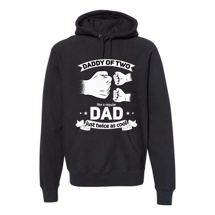 Dad Squared Fathers Day Dad Of Two Cool Daddy Of 2 Premium Hoodie