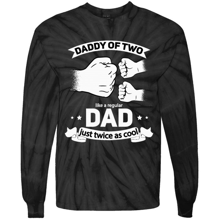 Dad Squared Fathers Day Dad Of Two Cool Daddy Of 2 Tie-Dye Long Sleeve Shirt