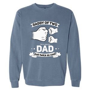 Dad Squared Fathers Day Dad Of Two Cool Daddy Of 2 Garment-Dyed Sweatshirt