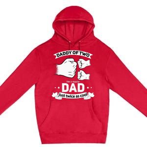 Dad Squared Fathers Day Dad Of Two Cool Daddy Of 2 Premium Pullover Hoodie