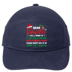 Dear Santa Fat Bank Account Skinny Body Fun Xmas Adult Humor 7-Panel Snapback Hat