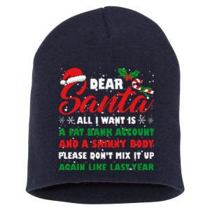 Dear Santa Fat Bank Account Skinny Body Fun Xmas Adult Humor Short Acrylic Beanie