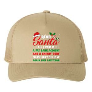 Dear Santa Fat Bank Account Skinny Body Fun Xmas Adult Humor Yupoong Adult 5-Panel Trucker Hat